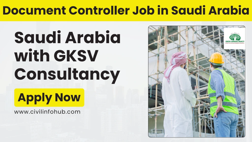 Apply Now: Urgent Document Controller Job in Saudi Arabia with GKSV Consultancy