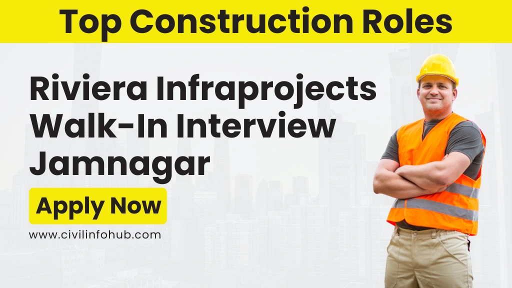 Riviera Infraprojects Walk-In Interview Jamnagar