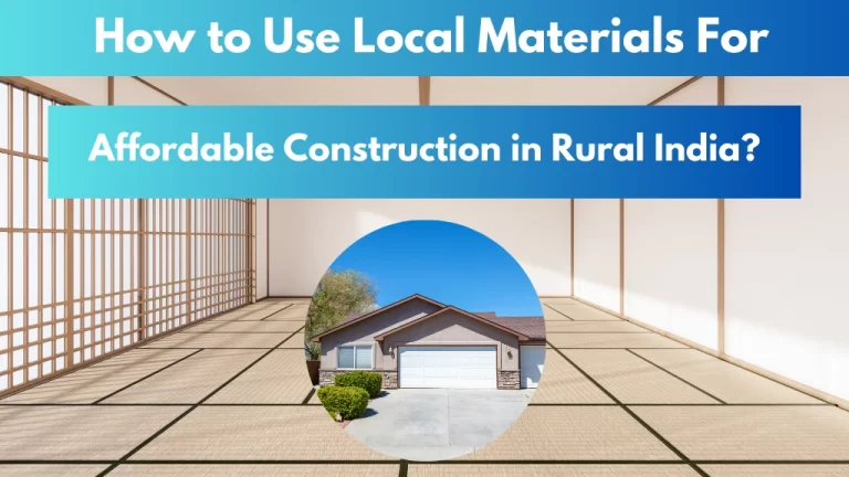 How to Use Local Materials for Affordable Construction