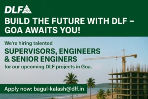 DLF recruitment advertisement for engineering and supervisor roles in Goa with building under construction and beachside background
